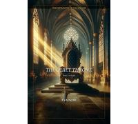 The Quiet Throne: Book Seven of The Kingdom of Valdrath