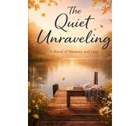 The Quiet Unraveling