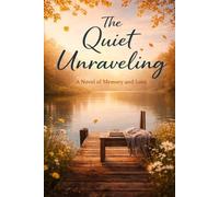 The Quiet Unraveling