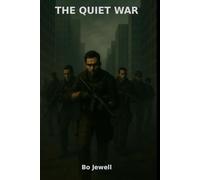 The Quiet War