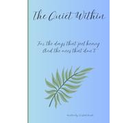 The Quiet Within: A safe space for journaling.