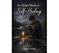 The Quiet Work of Self-Healing