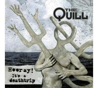 The Quill Hooray It's a Deathtrip (CD) Album Digipak (Importación USA)