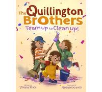 The Quillington Brothers: Team Up to Clean Up