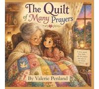The Quilt of Many Prayers