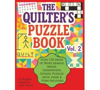 The Quilter's Puzzle Book Volume 2: Still The Most Fun to Have Without A Rotary Cutter! (Quilter's Puzzle Books - The Most Fun to Have Without A Rotary Cutter)