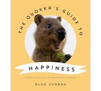 The Quokka's Guide to Happiness