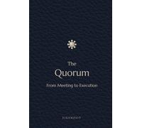 The Quorum | Meeting Management Journal for Productive Teamwork | Plan, Track & Execute with Precision: The Professional Effective Meeting Notes ... Collaborations | Eigenzeit Standard Edition
