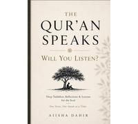 The Qur’an Speaks: will you listen?