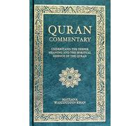 The Quran English Translation and Commentary and Parallel Arabic Text Hard Bound [Hardcover] Maulana Wahiduddin Khan