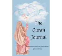 The Quran Journal : Understand Quran better !!