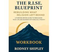 The R.I.S.E. Reset Workbook: What Religion Left Behind