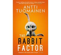 The Rabbit Factor (Volume 1) (Rabbit Factor Trilogy)