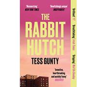 The Rabbit Hutch: THE MULTI AWARD-WINNING NY TIMES BESTSELLER
