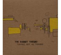 The Rabbit Theory - Thanks But No Thanks