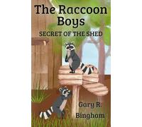 The Raccoon Boys: Secret of the Shed