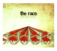 The Race - Be Your Alibi