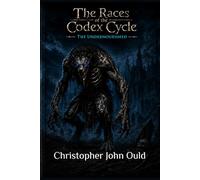 The Races of the Codex Cycle: The Undernourished