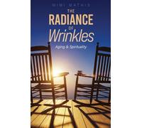 The Radiance Of Winkles: Aging And Spirituality
