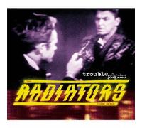 The Radiators From Spece - Trouble Pilgrim Japan Edition
