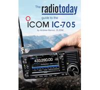 The Radio Today guide to the Icom IC-705