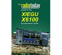 The Radio Today guide to the Xiegu X6100