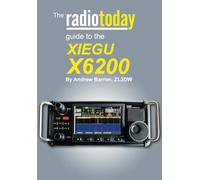 The Radio Today guide to the Xiegu X6200