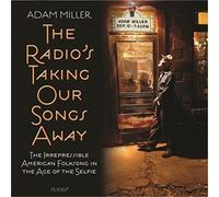 The Radio's Taking Our Songs Away