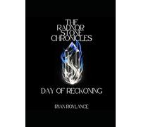 The Radnor Stone Chronicles: Day of Reckoning