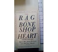The Rag and Bone Shop of the Heart: A Poetry Anthology: Poetry Anthology, A