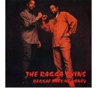 The Ragga Twins - Reggae Owes Me Money