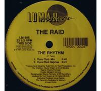 THE RAID - THE RAID / THE RHYTHM/RIGHT ON TIME