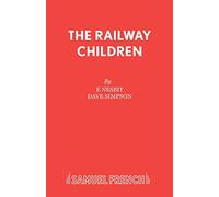The Railway Children (Acting Edition S.)
