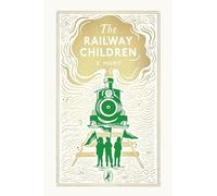 The Railway Children (Puffin Clothbound Classics)