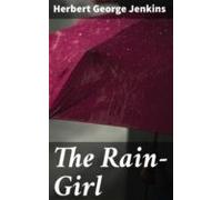 The Rain-girl (ebook)