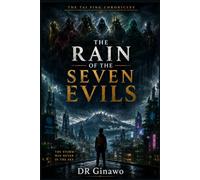The Rain of the Seven Evils (The Tai Ping Chronicles)