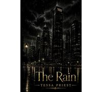 The Rain (The Blood And Stars)