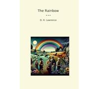 The Rainbow (Classic Books)