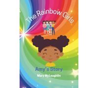 The Rainbow Girls: Amy's Story