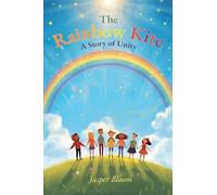 The Rainbow Kite: A Story of Unity (Diversity, Equality, and Inclusion)