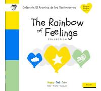 The Rainbow of Feelings Collection: Bilingual Edition - Happy, Sad & Calm: The First Feelings Collection