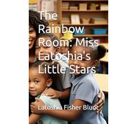 The Rainbow Room: Miss Latoshia's Little Stars