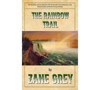 The Rainbow Trail