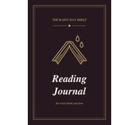The Rainy Day Shelf Reading Journal: For Every Book You Love - Track Your Reads, Ratings, Quotes & Reading Goals