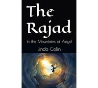 The Rajad: In the Mountains of Aeyd