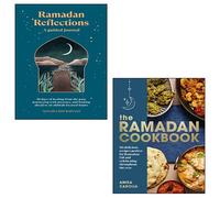The Ramadan Cookbook By Anisa Karolia, Ramadan Reflections By Aliyah Umm Raiyaan 2 Books Collection Set