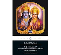 The Ramayana: A Shortened Modern Prose Version of the Indian Epic (Penguin Classics)