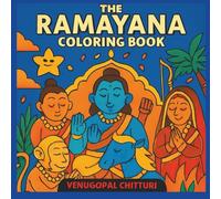 The Ramayana Coloring Book: Coloring Book for Kids - to teach values from Ramayana