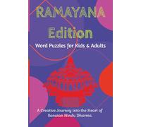 The Ramayana Edition Word Puzzles for Kids Adults: Rama 43 Word Puzzles with Solutions | A Creative Journey into Sanatan Hindu Dharma | Children's ... Rama| (Vedic Wisdom Series - Word Search)