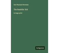 The Ramblin' Kid: in large print